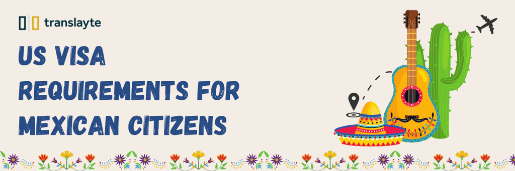usa visa requirements for mexican citizens